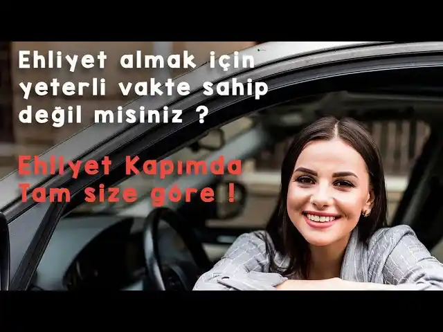 Ehliyet almak için yeterli vakte sahip değil misiniz?